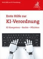 Rolf Schwartmann, Kristin Benedikt, Moritz Köhler, Markus Wünschelbaum - Erste Hilfe zur KI-Verordnung, Häftad