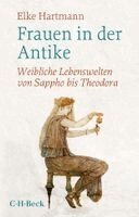 Elke Hartmann - Frauen in der Antike, Häftad