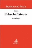 Matthias Loose - Erbschaftsteuer, Häftad