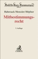 Peter Hanau, Peter Ulmer, Mathias Habersack, Martin Henssler, Clemens Höpfner - Mitbestimmungsrecht, Inbunden
