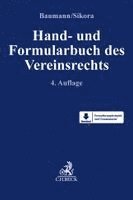 Thomas Baumann, Markus Sikora - Hand- und Formularbuch des Vereinsrechts, Inbunden
