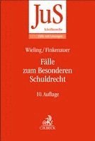Hans Josef Wieling, Thomas Finkenauer, Heinrich Honsell - Fälle zum Besonderen Schuldrecht, Häftad