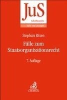 Stephan Rixen - Fälle zum Staatsorganisationsrecht, Häftad