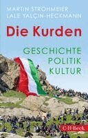 Martin Strohmeier, Lale Yalçin-Heckmann - Die Kurden, Häftad