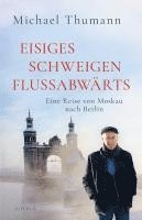 bokomslag Eisiges Schweigen flussabwärts