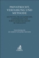 Tiziana J. Chiusi, Paulo Mota Pinto, Karl Riesenhuber, Ingo Sarlet, Reinhard Singer - Privatrecht, Verfassung und Methode, Inbunden