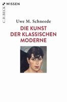 Uwe M. Schneede - Die Kunst der Klassischen Moderne, Häftad