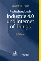 Rechtshandbuch Industrie 4.0 und Internet of Things