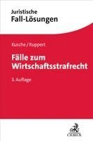 Susanne Beck, Brian Valerius, Carsten Kusche, Felix Ruppert - Fälle zum Wirtschaftsstrafrecht, Häftad
