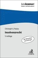 Christoph G. Paulus - Insolvenzrecht, Häftad