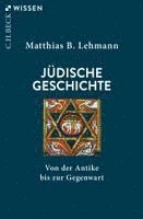 Matthias B. Lehmann - Jüdische Geschichte, Häftad