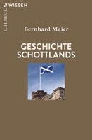 Bernhard Maier - Geschichte Schottlands, Häftad