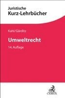 Wolfgang Kahl, Klaus Ferdinand Gärditz, Reiner Schmidt - Umweltrecht, Häftad