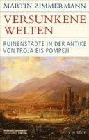 Martin Zimmermann - Versunkene Welten, Inbunden