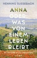 bokomslag Anna oder: Was von einem Leben bleibt