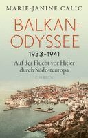 Balkan-Odyssee, 1933-1941