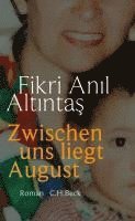 bokomslag Zwischen uns liegt August