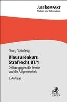 Georg Steinberg - Klausurenkurs Strafrecht BT/1, Häftad