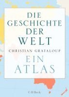 Christian Grataloup - Die Geschichte der Welt, Häftad