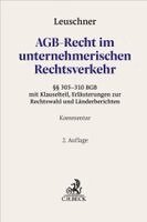 Lars Leuschner - AGB-Recht im unternehmerischen Rechtsverkehr, Inbunden
