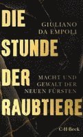 Giuliano Da Empoli - Die Stunde der Raubtiere, Häftad