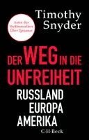 Timothy Snyder - Der Weg in die Unfreiheit, Häftad