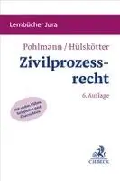 Petra Pohlmann, Tim Hülskötter - Zivilprozessrecht, Häftad. Tillgänglighet: Lägg i varukorg
