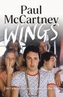 Paul McCartney, Ted Widmer - Wings, Inbunden
