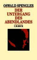 Der Untergang des Abendlandes