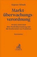 Arun Kapoor, Thomas Klindt - Marktüberwachungsverordnung. Marktüberwachungs-VO, Inbunden. Tillgänglighet: Lägg i varukorg