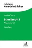 Dieter Medicus, Stephan Lorenz - Schuldrecht I, Häftad