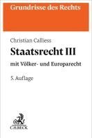 Christian Calliess - Staatsrecht III, Häftad. Tillgänglighet: Lägg i varukorg