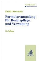 Formularsammlung für Rechtspflege und Verwaltung