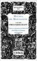 Michel De Montaigne - Von der Freundschaft, Häftad