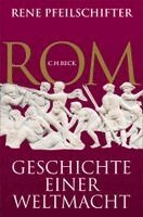 Rene Pfeilschifter - Rom, Inbunden