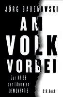 Jörg Baberowski - Am Volk vorbei, Inbunden