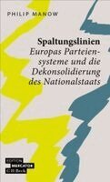Philip Manow - Spaltungslinien, Häftad