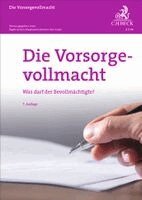 Bernhard Knittel, Bayerischen Staatsministerium der Justiz - Die Vorsorgevollmacht, Häftad