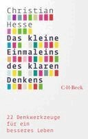 Christian Hesse - Das kleine Einmaleins des klaren Denkens, Häftad