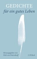 Dirk von Petersdorff - Gedichte für ein gutes Leben, Inbunden