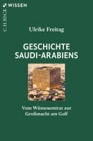 Ulrike Freitag - Geschichte Saudi-Arabiens, Häftad