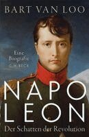 Bart Van Loo - Napoleon, Inbunden. Tillgänglighet: Lägg i varukorg