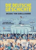 Gunilla Budde - Die deutsche Geschichte, Inbunden
