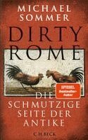 Michael Sommer - Dirty Rome, Inbunden. Tillgänglighet: Lägg i varukorg