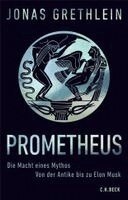 Jonas Grethlein - Prometheus, Inbunden. Tillgänglighet: Lägg i varukorg