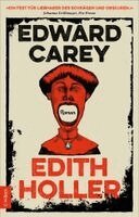 Edward Carey - Edith Holler, Häftad