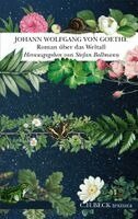 Johann Wolfgang von Goethe, Stefan Bollmann - Roman über das Weltall, Inbunden. Tillgänglighet: Lägg i varukorg