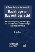 Stefan Althaus, Ralph H. Bartsch - Nachträge im Bauvertragsrecht, Häftad