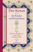 Lamya Kaddor, Rabeya Müller - Der Koran für Kinder und Erwachsene, Häftad