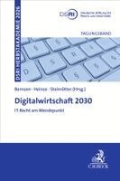 Anna Bernzen, Christian Heinze, Björn Steinrötter - Digitalwirtschaft 2030 - IT-Recht am Wendepunkt?, Häftad
